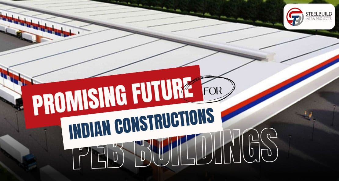 Pre-Engineered Building Systems: A Promising Future for Indian Construction
