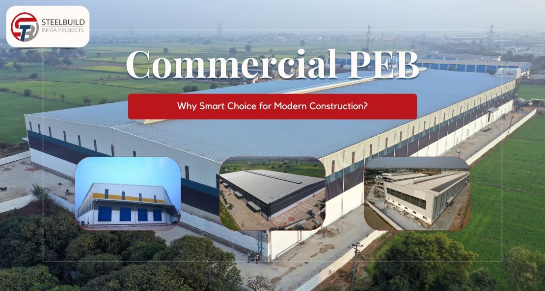 Why Pre-Engineered Commercial Buildings are a Smart Choice for Modern Construction